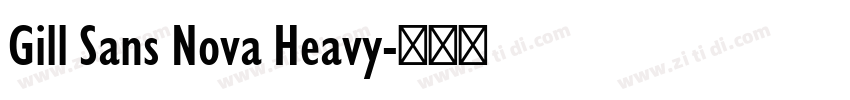 Gill Sans Nova Heavy字体转换